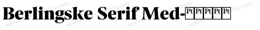 Berlingske Serif Med字体转换